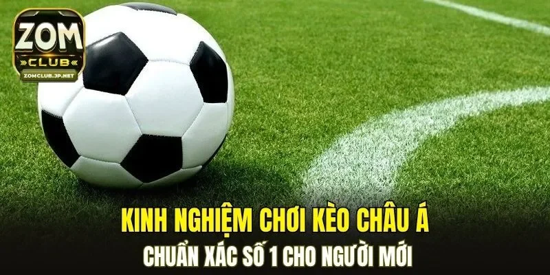 Kèo Châu Á